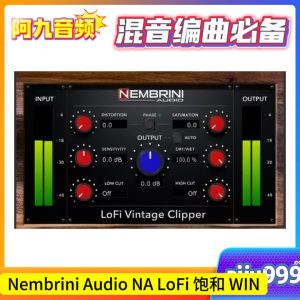 Nembrini Audio NA LoFi v2.0.1-R2R饱和WIN-阿九音频