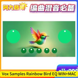 Vox Samples Rainbow Bird EQ V1.2.0 WIN+MAC-阿九音频
