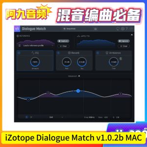 iZotope Dialogue Match v1.0.2b MAC-阿九音频