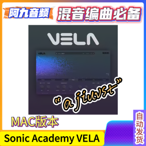 Sonic Academy VELA 0.0.34 MacOS-阿九音频